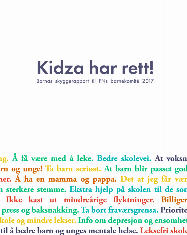 viser forsaiden på en brosjyre, tekster i forskjellige farger som viser ting barn har sagt om god oppvekst